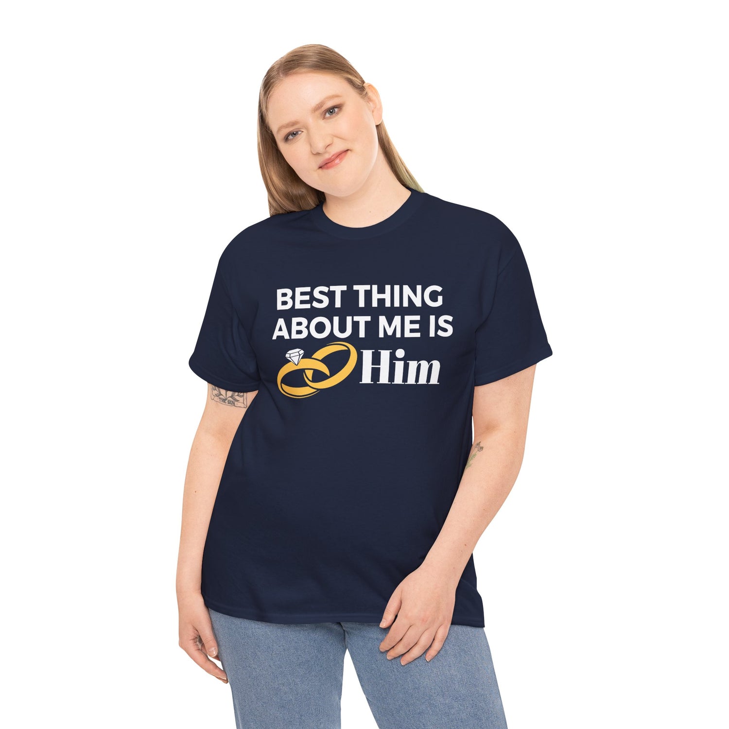 Best Thing About Me Is Him Unisex Tee