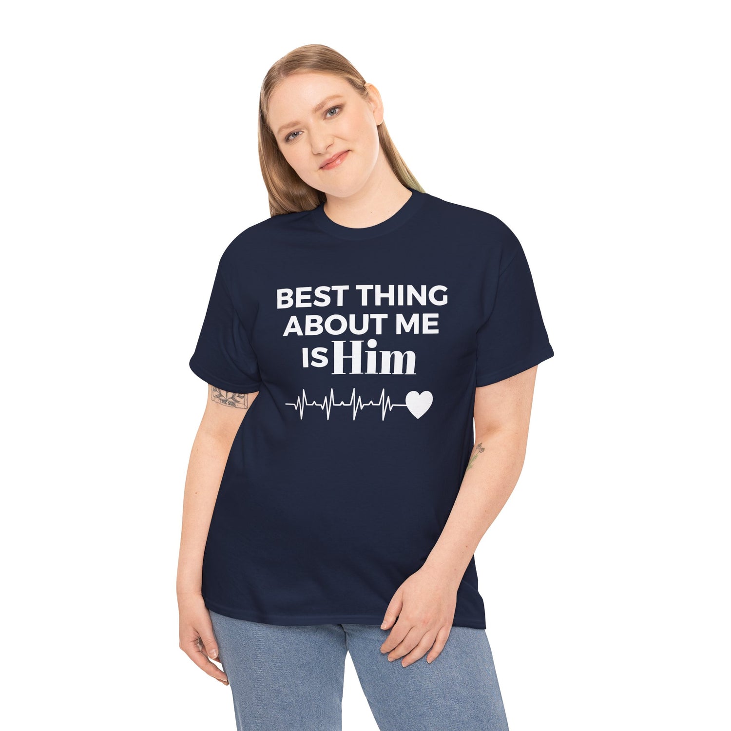 Best Thing About Me Is Him Unisex Tee